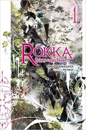 Rokka: Brave of the Six Flowers vol.1